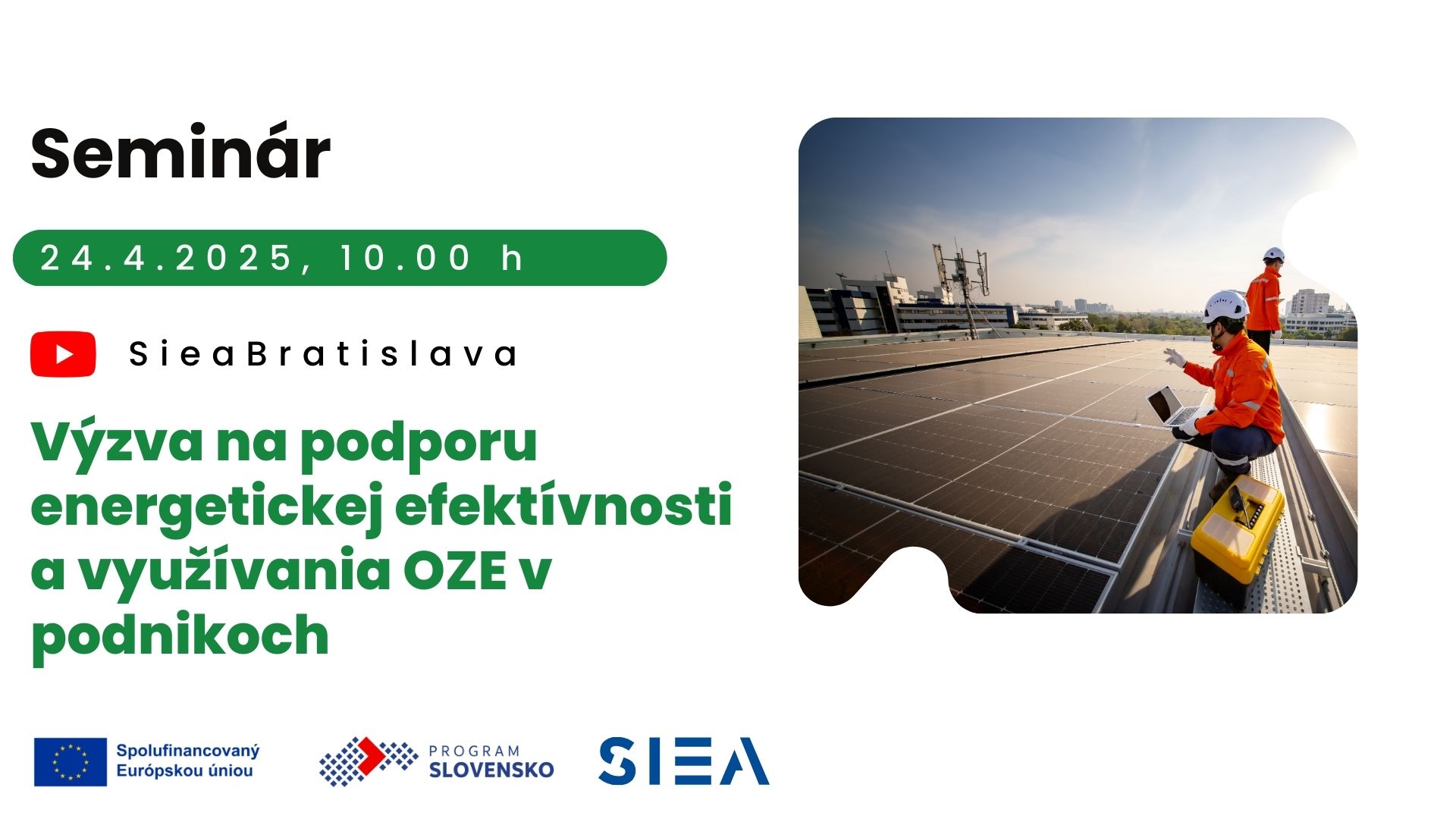 SIEA pozýva na informačný seminár k výzve PSK-SIEA-008-2025-DV-EFRR