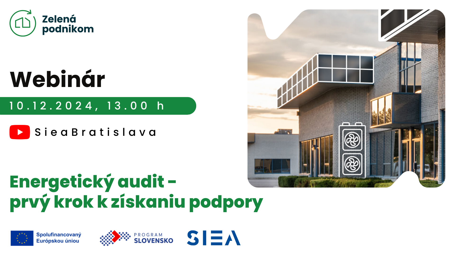 Pozvánka na webinár Energetický audit - prvý krok k získaniu podpory