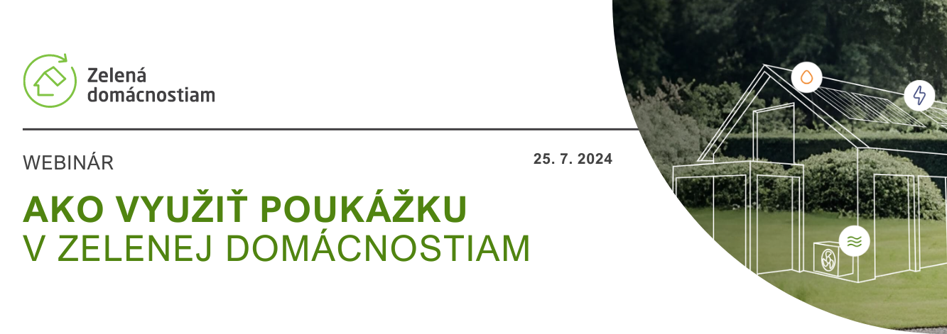 Pozvánka na seminár Ako využiť poukážku z projektu Zelená domácnostiam